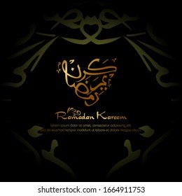 Ramadan kareem, Islamic design with arabic calligraphy isolated on black background.
 - Translation of arabic calligraphy : Ramadan Kareem.