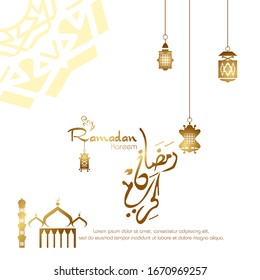 Ramadan kareem, Islamic design with arabic calligraphy and mosque silhouette isolated on white background.
 - Translation of arabic calligraphy : Ramadan Kareem.