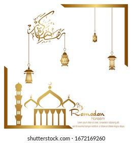 Ramadan kareem, Islamic design with arabic calligraphy, mosque and lanterns silhouettes.
 - Translation of arabic calligraphy : Ramadan Kareem.