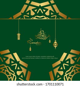 Ramadan kareem. Islamic design with arabic calligraphy and ornament isolated on green background.
 - Translation of arabic calligraphy : Ramadan Kareem.