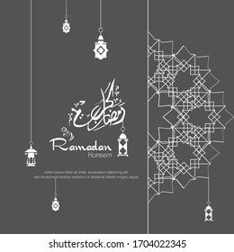 Ramadan kareem. Islamic design with arabic calligraphy and ornament isolated on gray background.
 - Translation of arabic calligraphy : Ramadan Kareem.