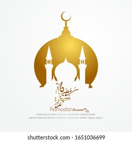 Ramadan kareem, Islamic design with mosque silhouette isolated on white background. - Translation of arabic calligraphy : Ramadan Kareem.
