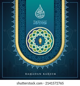 Ramadan Kareem islamic design Ramadan mubarak calligraphy and mosque dome silhouette with mandala ornament and gold, blue, brown color