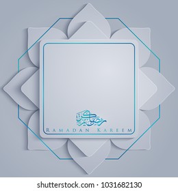 Ramadan Kareem islamic greeting design with arabic calligraphy Ramadan Kareem islamic greeting design with arabic calligraphy