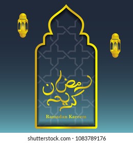 Ramadan Kareem islamic vector illustration, greeting design mosque dome, arabic pattern with lantern and calligraphy