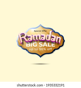 Ramadan Kareem Label Sale Banner, Sticker, Badge, Ads Pop Up Banner. Special Offer Ramadan Big Sale. Islamic Promotion Vector Illustration With Realistic And Luxury Style