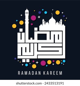 Ramadan Kareem Modern Calligraphy with Colorful Islamic Pattern. Best for Muslims Greetings and Islamic Wishes. The month of Ramadan [is that] in which was revealed the Qur'an, 