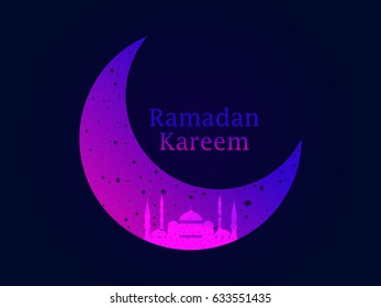 Ramadan Kareem. Mosque and a crescent. Stars and moon. Muslim holiday lights. Beautiful poster, banner. Vector illustration