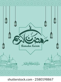 Ramadan Kareem – Mosque Ramadan Mubarak – Ramadan Typography – Arabic Calligraphy Islamic Manuscript Social media post for Ramadan – Instagram  post







