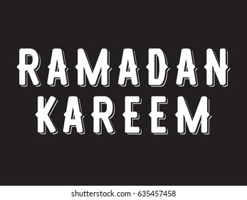 Ramadan kareem. Text design, calligraphy. Greeting cards with typography. White on black background.