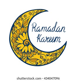 Ramadan Kareem theme. Hand drawn vector illustration with crescent and lettering. Doodle element, floral ornament. Beautiful greeting card.