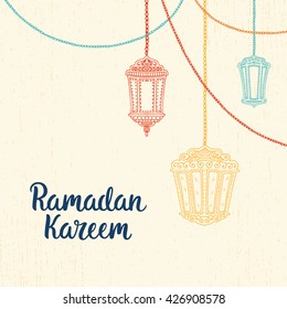 Ramadan Kareem theme. Vector card with lanterns and lettering. Hand drawn illustration with lamps.