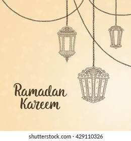 Ramadan Kareem theme. Vector card with flashlights and lettering. Hand drawn illustration with lamps.