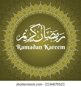 Ramadan Kareem Translated  Happy and Generous Ramadan. Month of fasting for Muslims. Arabic Calligraphy