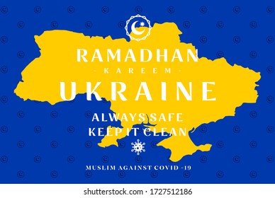 Ramadan Kareem Ukraine Always Safe Keep It Clean. World Campaign Wallpaper Background Against Covid 19 Pandemic