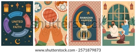 Ramadan kareem, united in faith. Vector posters greetings for holy muslims month. Festive lanterns with candles, moon and stars,people on prayer mats and hands making dua before break fasting
