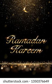 Ramadan Kareem vector background. Golden moon and text with sparkling golden glitter on dark background