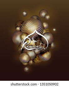 Ramadan Kareem. Vector holiday illustration of Ramadan Kareem label. Brown  abstract  background with dynamic 3d spheres and the inscription Ramadan Kareem - concept of muslim holy month.