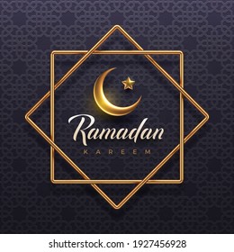 Ramadan Kareem vector illustration. Ramadan greeting card with golden crescent and frame on a arabic pattern.  Design for Holy month Ramadan celebration.