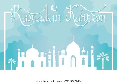 Ramadan Kareem.Islamic,arabic mosques.Vector white  silhouettes cityscape mosques, minarets,lettering title,text.Day clouds sky.Religion crescents .Architecture design,Ramazan  holiday muslim design