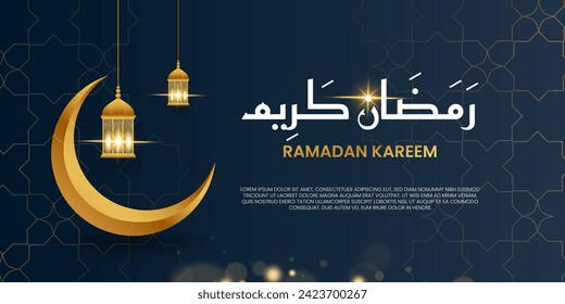 Ramadan Karim Arabic typography with moon and lanterns. Ramadan Kareem means “have a generous Ramadan”. Islamic 2024 background.