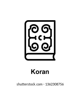 Ramadan koran outline icon. Element of Ramadan day illustration icon. Signs and symbols can be used for web, logo, mobile app, UI, UX