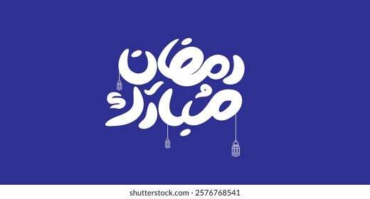 Ramadan is the month of blessing Ramadan Kareem text translation in Arabic lettering , Welcome Ramadan in Arabic 