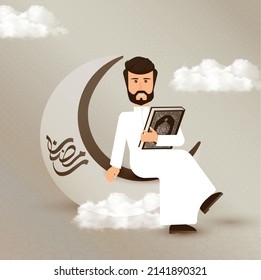 Ramadan is the month of the Hijri year it's An occasion in the Islamic religion where fasting and iftar، Arabian Muslim man set on the Crescent moon holding the holy Quran, Ramadan Kareem