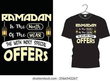 Ramadan | It's  The Month Of the Year The Whit Most Special OFFER | T shirt design