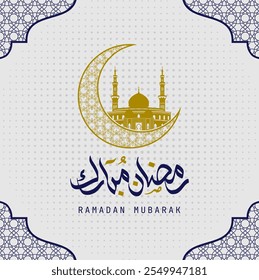 Ramadan mubarak in arabic calligraphy card greetings