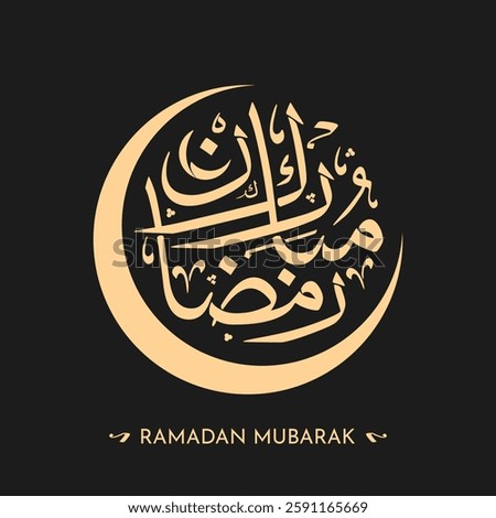 Ramadan Mubarak Arabic calligraphy with crescent moon in a circular composition on dark background. Elegant Islamic greeting card or social media post for Ramadan. Modern Thuluth script typography.