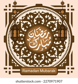 Ramadan Mubarak in arabic calligraphy greetings with islamic decoration, translated "happy ramadan"  172