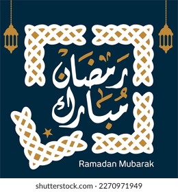 Ramadan Mubarak in arabic calligraphy greetings with islamic decoration, translated "happy ramadan"  108