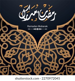Ramadan Mubarak en saludos caligráficos árabes con decoración islámica, traducido como "ramadán feliz" 156
