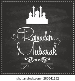 Ramadan Mubarak greeting on chalk board.vector typographical background