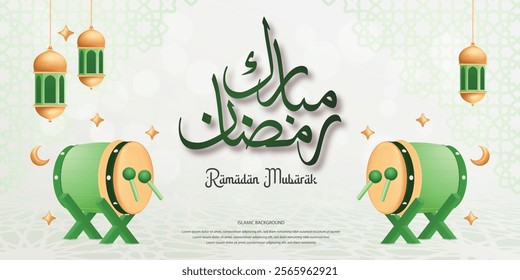 Ramadan Mubarak Islamic Background Green Drums Lanterns Calligraphy