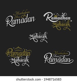 Ramadan Mubarak - marhaban yaa ramadan Arabic islamic vector typography element . Translated: Happy and Holy Ramadan. Month of fasting