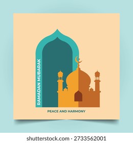 Ramadan Mubarak Poster with A stylized mosque in orange and brown sits within a teal arch, topped with a crescent moon and The 'Ramadan Mubarak' and 'Peace and Harmony' messages