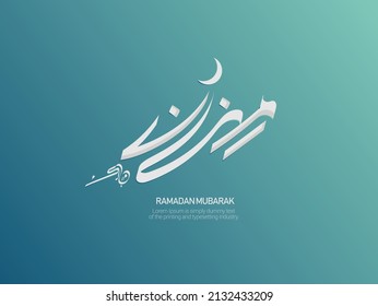 Ramadan Mubarak written in Arabic Beautiful Calligraphy best for using as Greeting Card