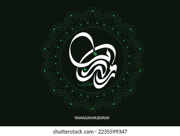 RAMADAN MUBARAK written in arabic calligraphy on a Green background, best use for ramadan greeting cards