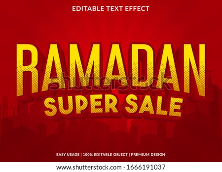 ramadan sale text effect template with 3d type style and retro concept use for brand label and logotype sticker