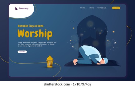 Ramadan stay at home concept with Islamic prayer worship on landing page