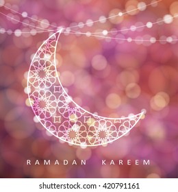 Ramadan string with ornamental moon and bokeh lights. Glittering colorful blurred vector illustration background, card, invitation for muslim holy month Ramadan Kareem.