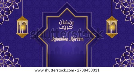 Ramadan theme background equipped with Islamic ornaments and Islamic calligraphy 