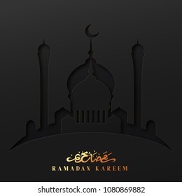 Ramadan vector background. Effect of the cut paper with the embossed Arabic calligraphic text of Ramadan Kareem. Creative design greeting card, banner, poster. Traditional Islamic holy holiday