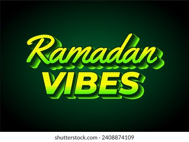 Ramadan vibes. Text effect design in 3D look. Yellow green color. Dark background