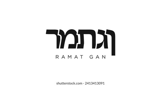 Ramat Gan im israelischen Emblem für Druck und Web. Das Design zeichnet sich durch geometrischen Stil, Vektorgrafik mit gewagter Typografie in moderner Schrift aus. Grafische Slogan-Schrift einzeln auf weißem Hintergrund.