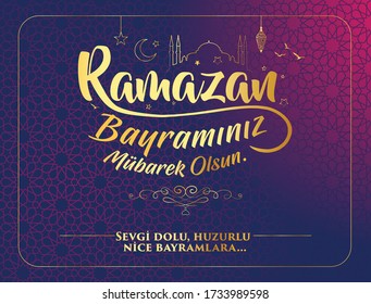 Ramazan Bayramı Mübarek Olsun. Tebrik Kartı. Translation: Holy Month Of Muslim Community Ramadan Kareem. Greeting Card.