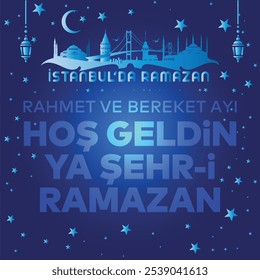 "Istambul da Ramazan. "Rahmet ve bereket ayı hoş geldin ya şehr-i Ramazan" . Ramadã em Istambul. Bem-vinda, a cidade do Ramadã, o mês da misericórdia e abundância."