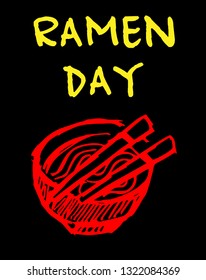 "Ramen Day" Funny Text with Noodles Icon. Vector Illustration for Graphic Design, Template, Shirt, Background and more.